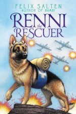 Renni the Rescuer: A Dog of the Battlefield