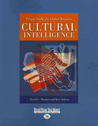Cultural Intelligence: People Skills for Global Business (Easyread Large Edition)