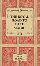 Royal Road to Card Magic