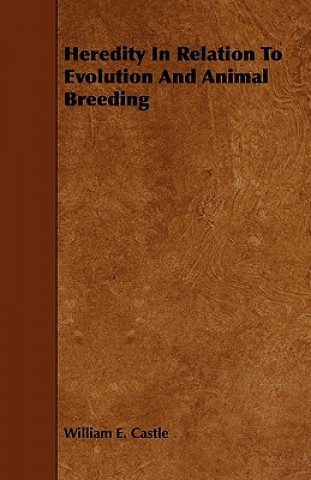 Heredity In Relation To Evolution And Animal Breeding
