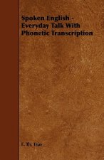 Spoken English - Everyday Talk with Phonetic Transcription