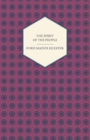 Spirit Of The People - An Analysis Of The English Mind