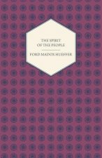 Spirit Of The People - An Analysis Of The English Mind