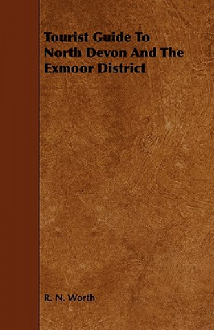 Tourist Guide to North Devon and the Exmoor District