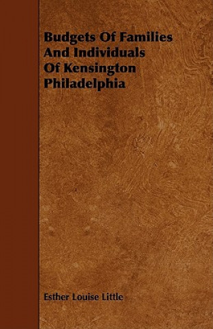 Budgets of Families and Individuals of Kensington Philadelphia