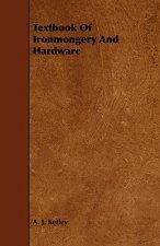 Textbook of Ironmongery and Hardware