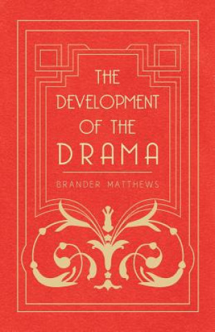 Development Of The Drama