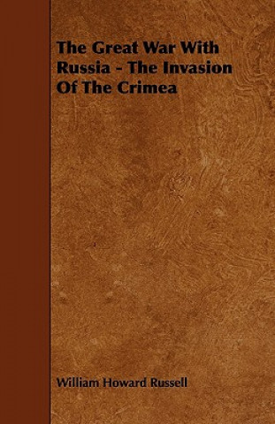 The Great War with Russia - The Invasion of the Crimea