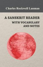 A Sanskrit Reader - With Vocabulary And Notes
