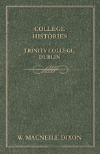 College Histories - Trinity College, Dublin