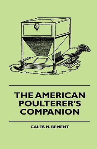 The American Poulterer's Companion