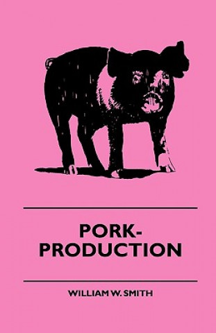 Pork-Production