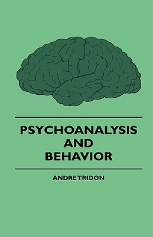 Psychoanalysis And Behavior