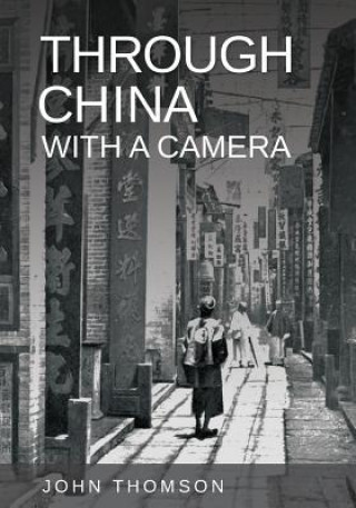 Through China with a Camera