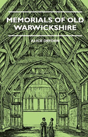 Memorials Of Old Warwickshire