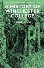 A History Of Winchester College