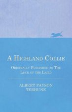 Highland Collie - Originally Published as The Luck of the Laird