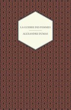 La Guerre Des Femmes