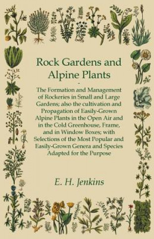 Rock Gardens and Alpine Plants