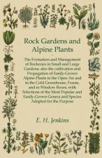 Rock Gardens and Alpine Plants