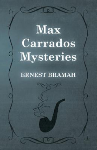 Max Carrados Mysteries