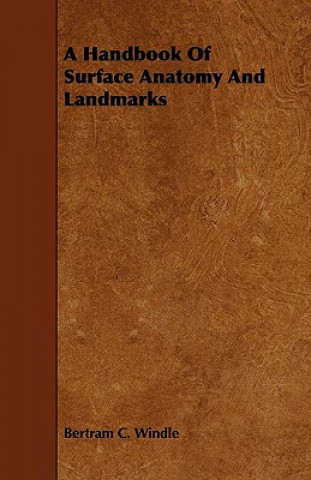 A Handbook Of Surface Anatomy And Landmarks