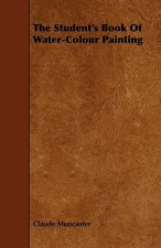 The Student's Book of Water-Colour Painting
