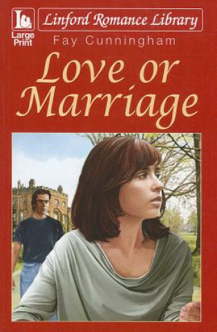 Love or Marriage
