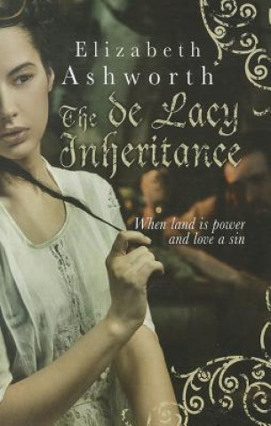 The de Lacy Inheritance