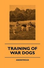 Training Of War Dogs