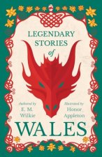 Legendary Stories Of Wales