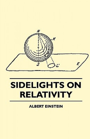 Sidelights on Relativity (Illustrated Edition)