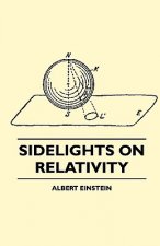 Sidelights on Relativity (Illustrated Edition)