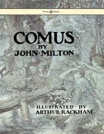 Comus - Illustrated By Arthur Rackham