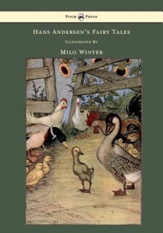 Hans Andersen's Fairy Tales Illustrated By Milo Winter