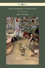 Hans Andersen's Fairy Tales Illustrated By Milo Winter