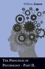Principles Of Psychology - Part II.