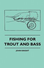 Fishing For Trout And Bass