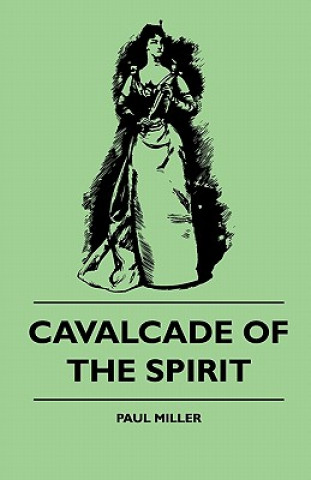 Cavalcade Of The Spirit