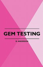 Gem Testing