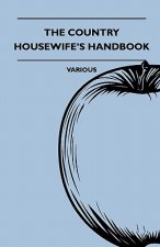 The Country Housewife's Handbook