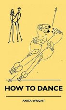 How To Dance