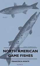 North American Game Fishes