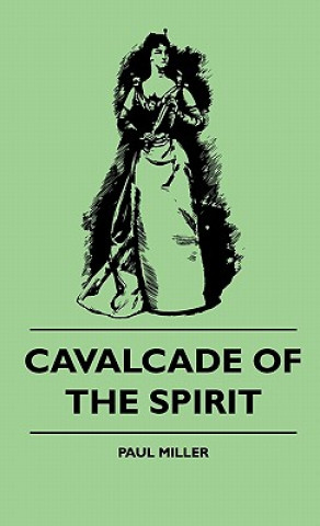 Cavalcade Of The Spirit