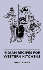 Indian Recipes For Western Kitchens