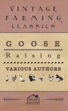 Goose Raising
