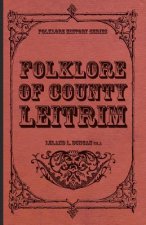 Folklore of County Leitrim (Folklore History Series)