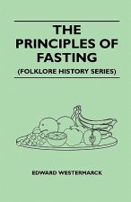 The Principles Of Fasting (Folklore History Series)