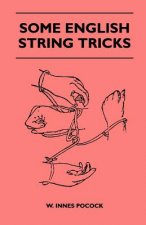 Some English String Tricks (Folklore History Series)