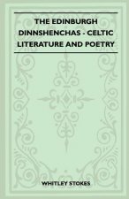 The Edinburgh Dinnshenchas - Celtic Literature And Poetry (Folklore History Series)